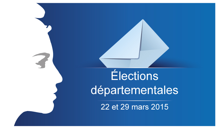 Elections Départementales du 29 mars 2015