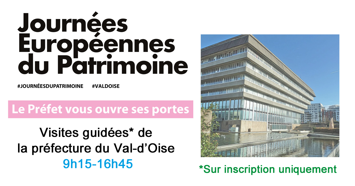 La préfecture du Vald'Oise ouvre ses portes au public Vivre à Piscop