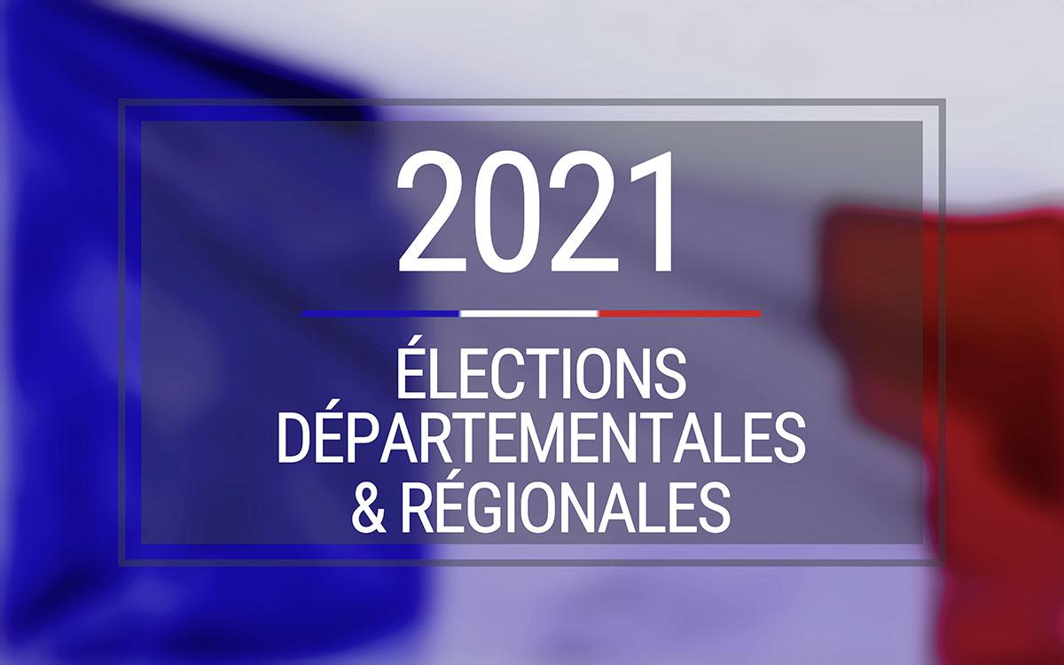 Elections régionales et départementales 2021