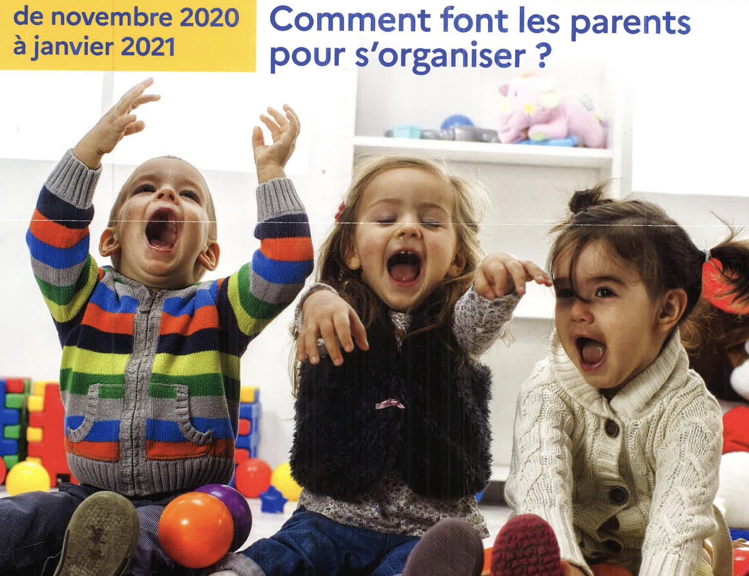 ENQUÊTE SUR LES MODES DE GARDE ET D’ACCUEIL DES JEUNES ENFANTS