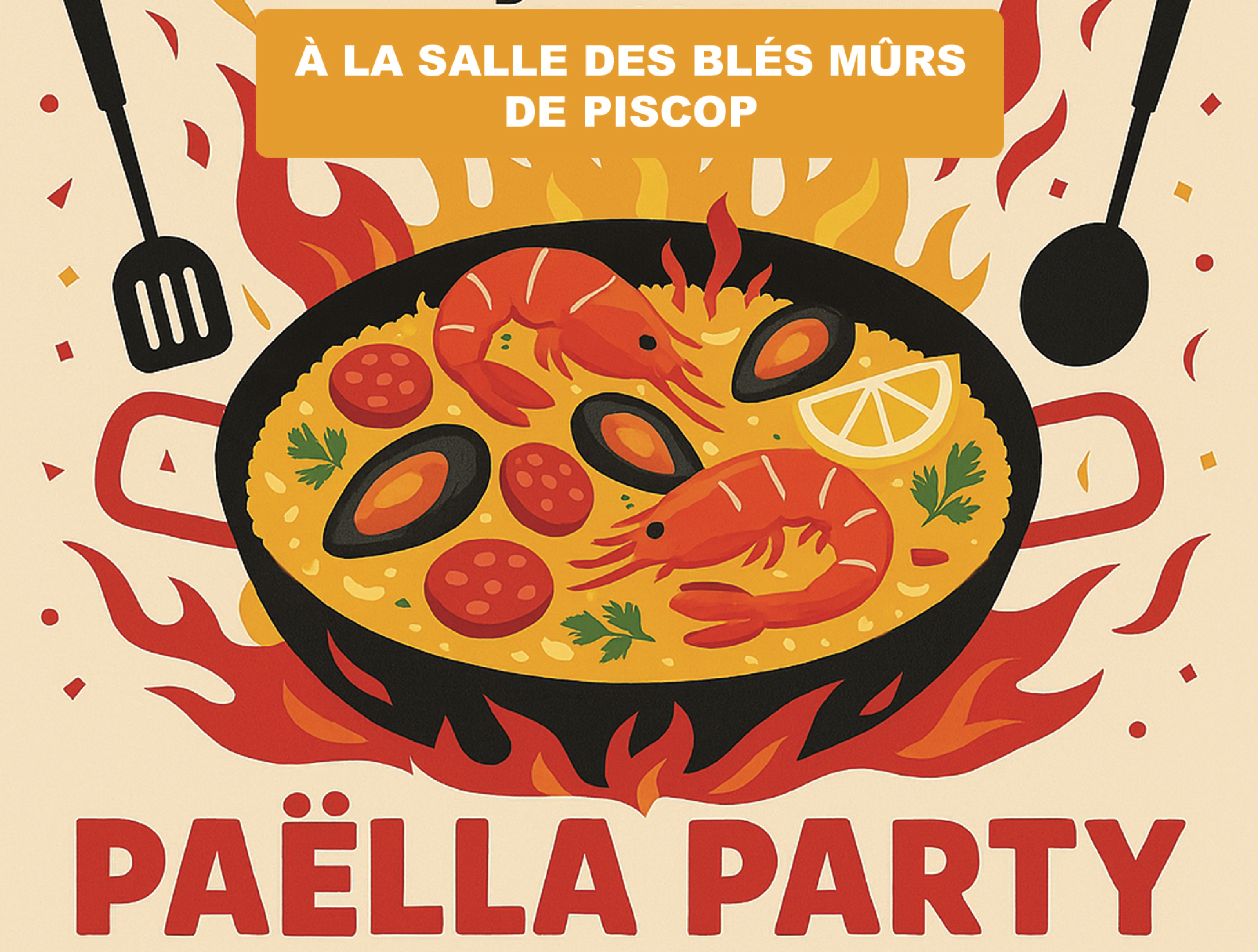 🥘 Paëlla Party à Piscop – Samedi 28 juin 2025